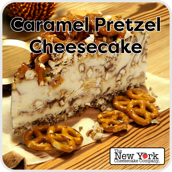 Caramel Pretzel Cheesecake – THE NEW YORK CHEESECAKE COMPANY Caramel Pretzel Cheesecake – THE NEW YORK CHEESECAKE COMPANY