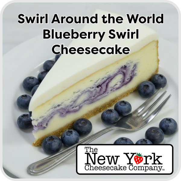Swirl Around the World Cheesecake - Choose from 12 Flavors